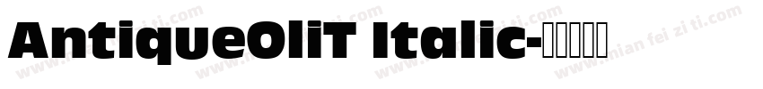 AntiqueOliT Italic字体转换
